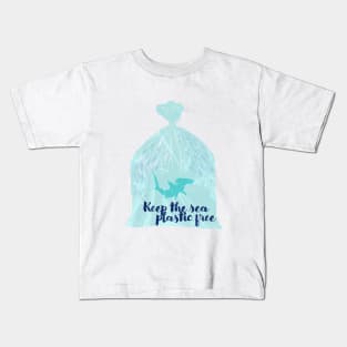 Keep the sea plastic free Kids T-Shirt